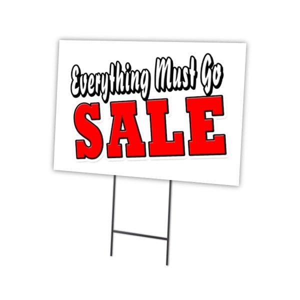 Everything Must Sale Yard Sign & Stake outdoor plastic coroplast window, C-1824 Everything Must Sale